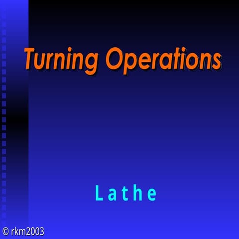 TAPER TURNING 1-1. A topic in manufacturing processes