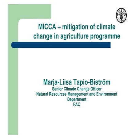 Tapio-Bistrom - Mitigation of Climate Change in Agriculture Programme