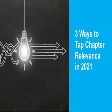 3 Ways to Tap Chapter Relevance in 2021