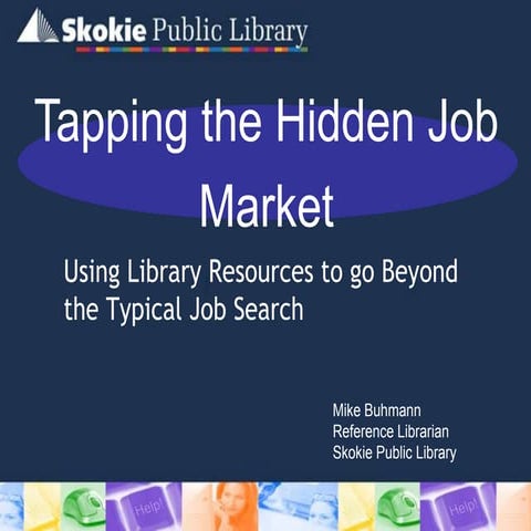 Tapping hiddenjobmarket