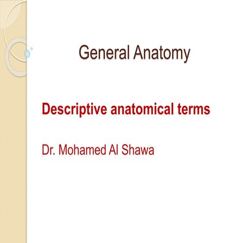 Anatomy lab. 1 general anatomy