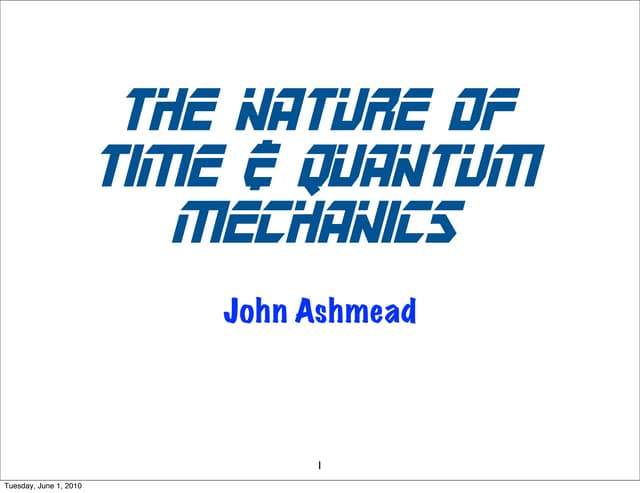 Time & Quantum Mechanics