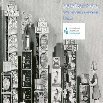 Jacob's Biscuit Factory: Digital Resources for Postgraduate Research 