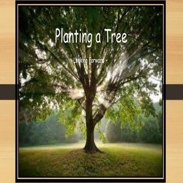 Planting a Tree | PPT