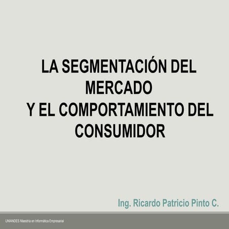 Segementacion de Mercados, Mercado Meta y Posicionamiento | PPT