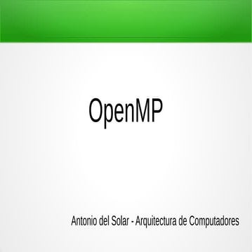 OpenMP - Configuración de IDE y ejecución de código paralelo | ODP