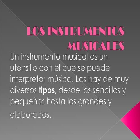 INSTRUMENTOS MUSICALES Y SU CLASIFICACION