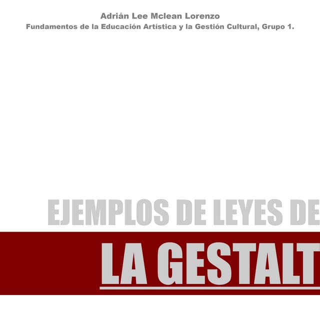 Ejemplos Leyes de la Gestalt