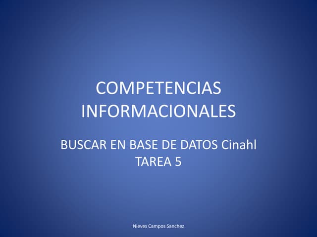 Tarea 5  buscar en base de datos cinahl revisión de la tarea