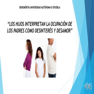 desinterés de padres en sus hijos | PPTX