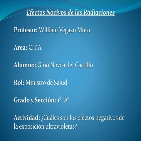 Efectos Nocivos de las Radiaciones