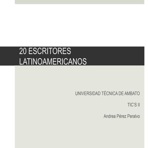20 Escritores Latinoamericanos