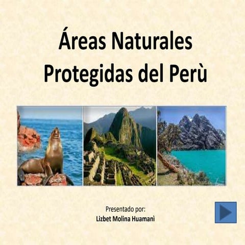 Diapositivas de las Áreas naturales del Perù