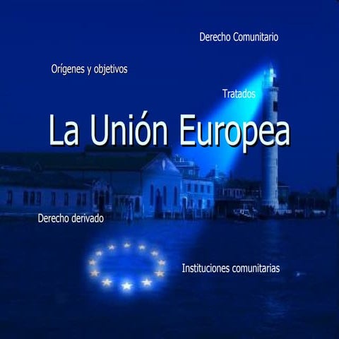 La Unión Europea