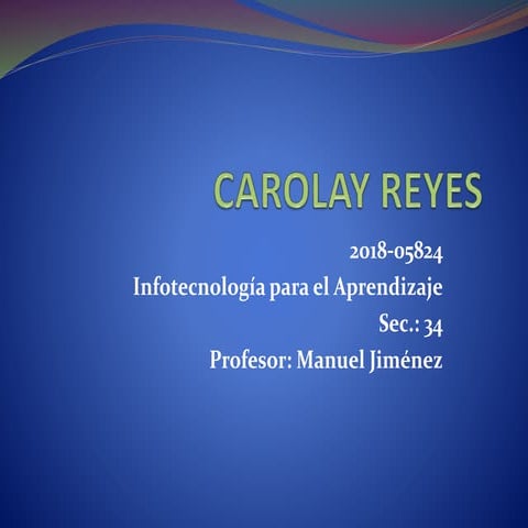 Tarea iiv   carolay reyes