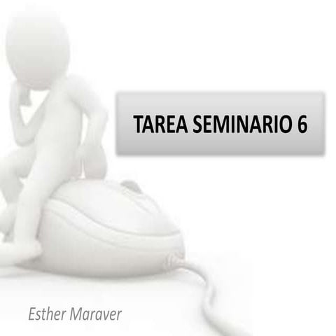 Tarea seminario 6