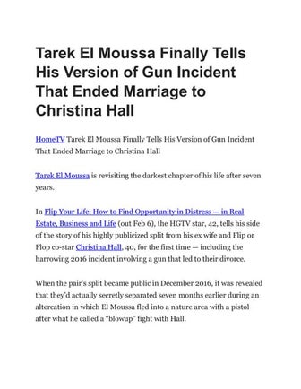Tarek El Moussa Finally Tells His Version of Gun Incident That Ended Marriage...