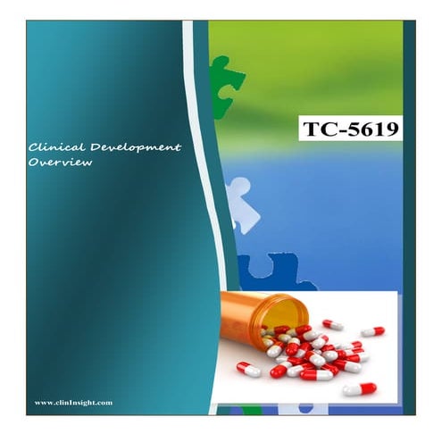 Overview of TC-5619 Clinical Development