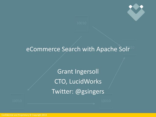 Minneapolis Solr Meetup - May 28, 2014: eCommerce Search with Apache Solr
