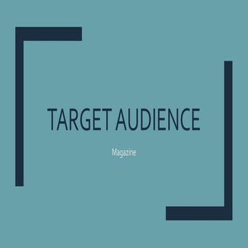 Target audience 
