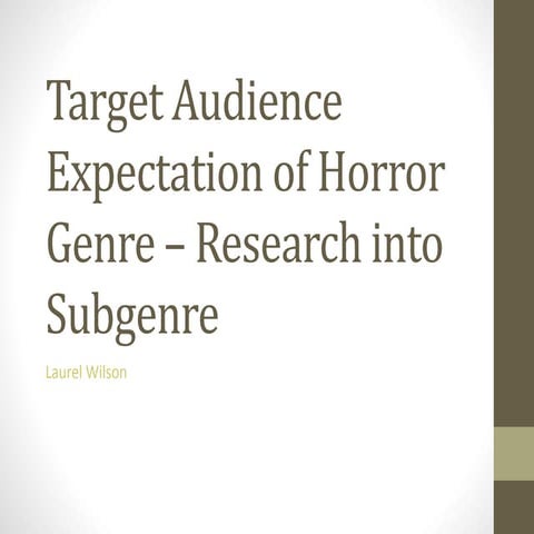 Target audience expectation of horror genre