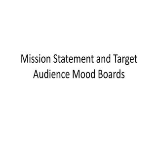 Target audience mood boards and rea...