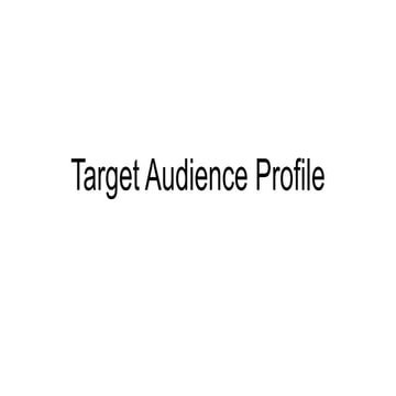 Target audience profile