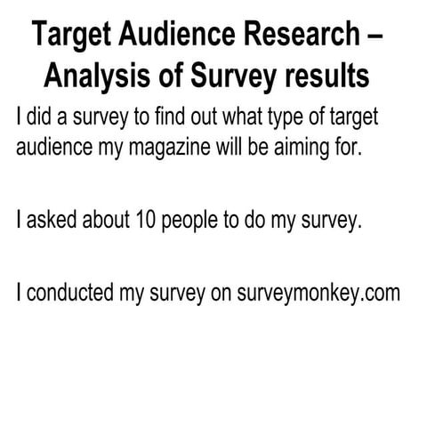 Target audience research – Analysis of survey results