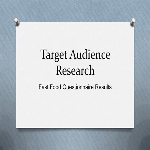 Target audience research -questionnaire results