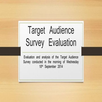 Target Audience Survey Evaluation