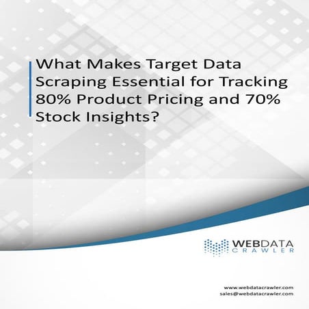Target Data Scraping Driving Better Pricing And Stock Data.pdf