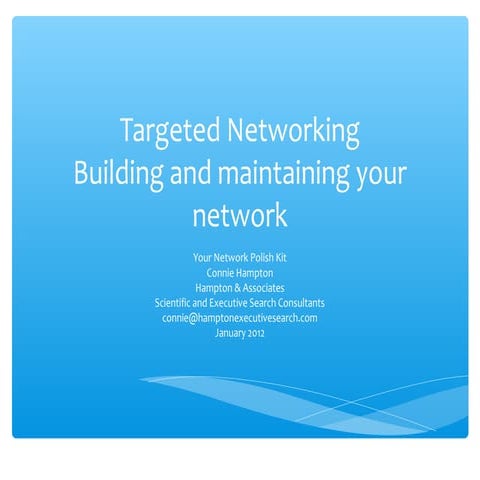Targeted Networking Building And Maintaining Your Network No Audio