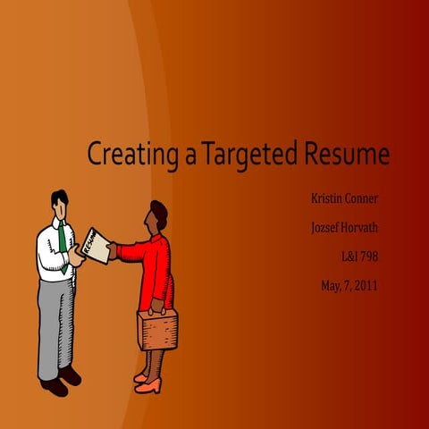 Targeted resume study