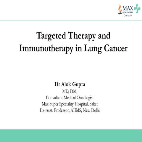 Targeted therapy and immunotherapy in lung cancer