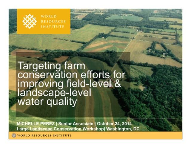 Targeting farm conservation   perez