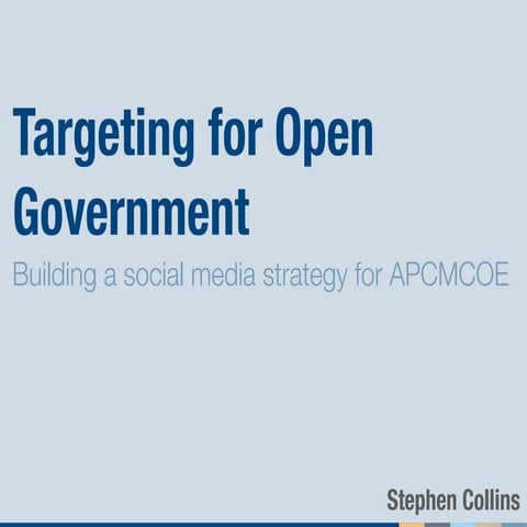 Targeting for open government