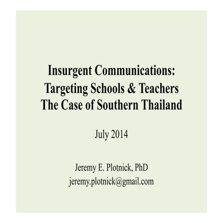 Insurgents Targeting Teachers as Communications in Southern Thailand