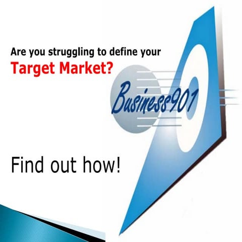 Defining your Target Market 