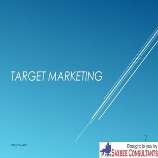 Target marketing