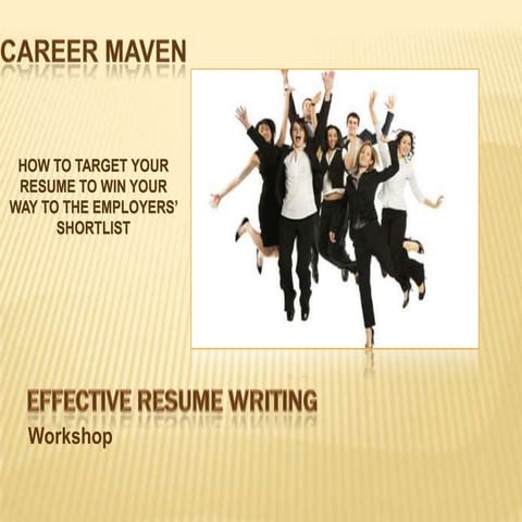 Effective Resume Writing