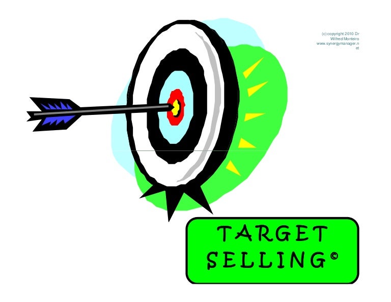 Target selling the breakthrough approach of today