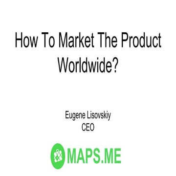 TargetSummit Moscow Late 2016 | Maps.me, Evgeny Lisovskiy
