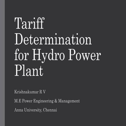 Tariff determination for hydro power plant