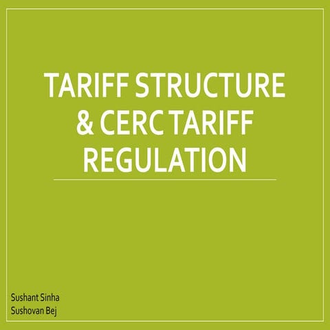 Tariff structure & Cerc tariff regulation