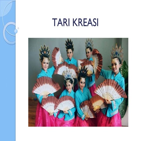 Tari kreasi | PPT