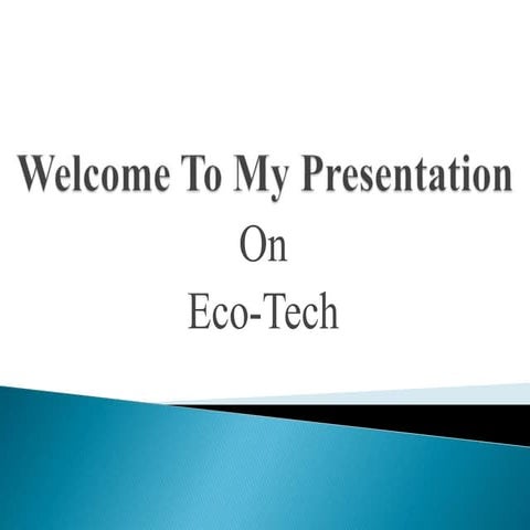 Eco Tech