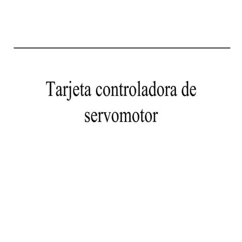 Tarjeta controladora de servomotor para articulación robótica