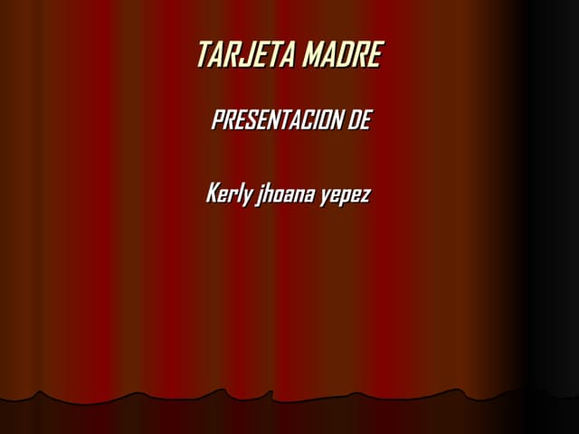Tarjeta Madre