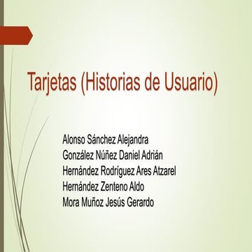 Historias de Usuario (Tarjetas)