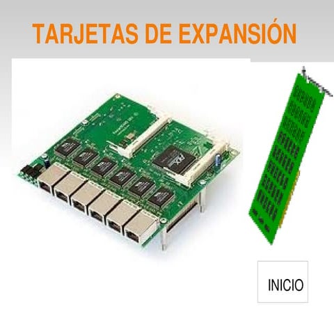 TARJETAS DE EXPANSIÓN